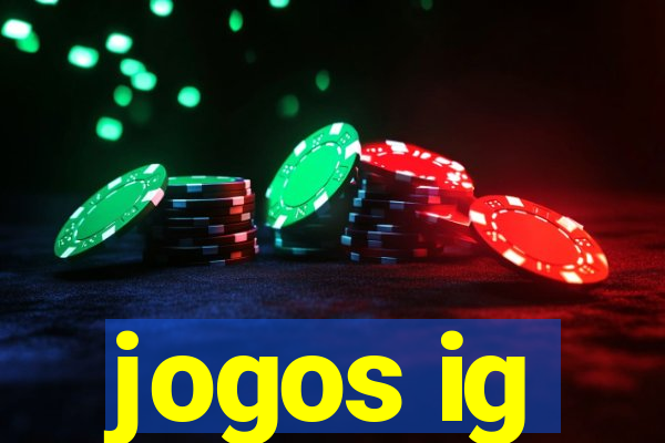 jogos ig