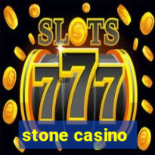 stone casino