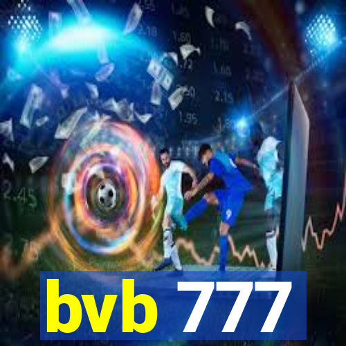 bvb 777