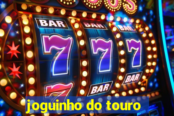 joguinho do touro