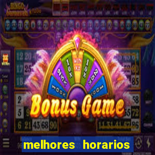 melhores horarios para jogar no fortune tiger