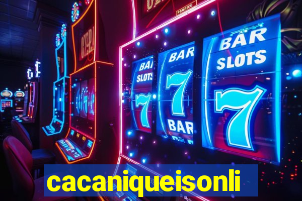 cacaniqueisonline