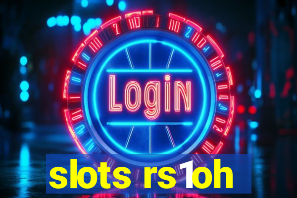 slots rs1oh