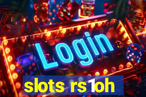 slots rs1oh