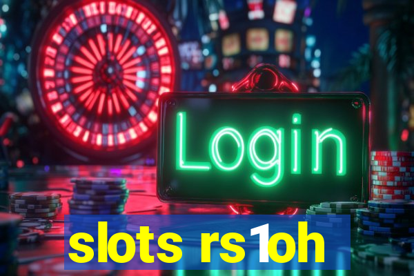 slots rs1oh