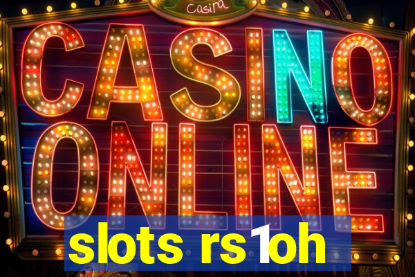 slots rs1oh