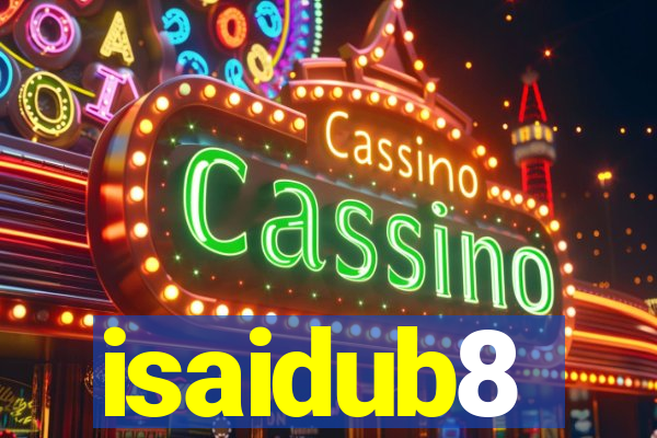 isaidub8