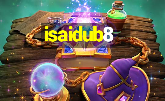 isaidub8