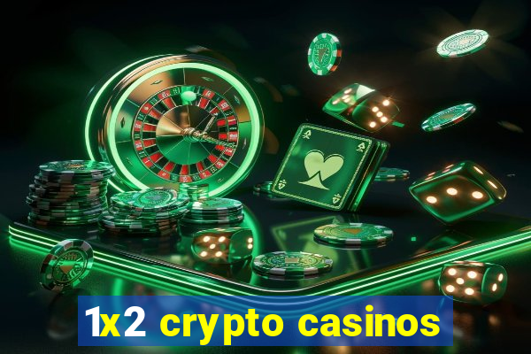 1x2 crypto casinos