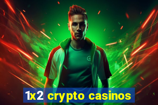 1x2 crypto casinos