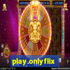 play.onlyflix