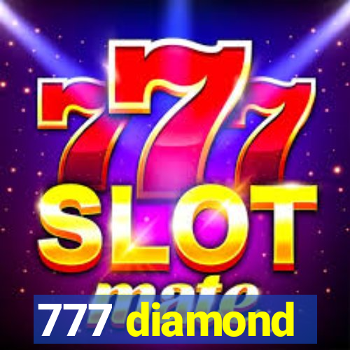 777 diamond