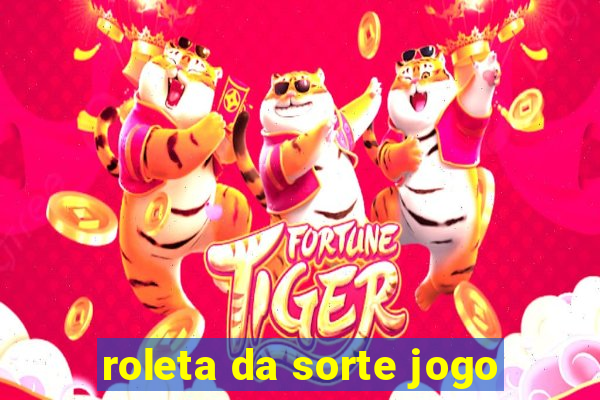 roleta da sorte jogo