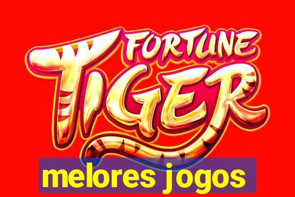 melores jogos