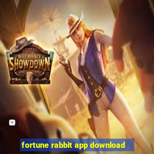 fortune rabbit app download