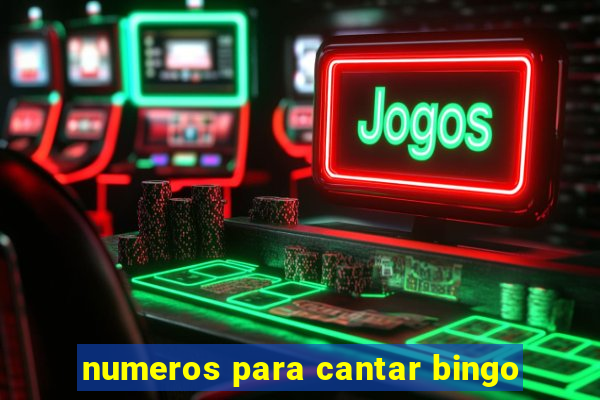 numeros para cantar bingo