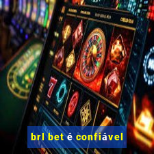 brl bet é confiável