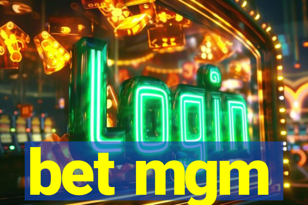 bet mgm