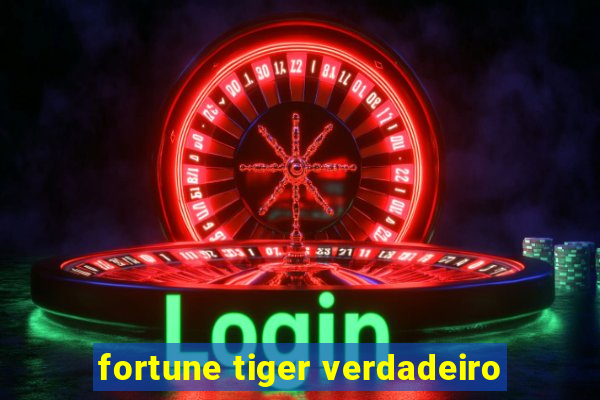 fortune tiger verdadeiro