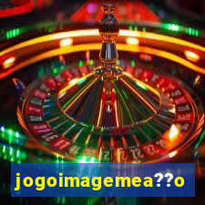 jogoimagemea??o