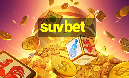 suvbet