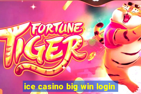 ice casino big win login