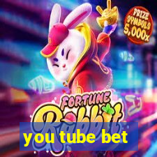 you tube bet