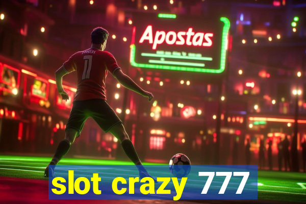 slot crazy 777