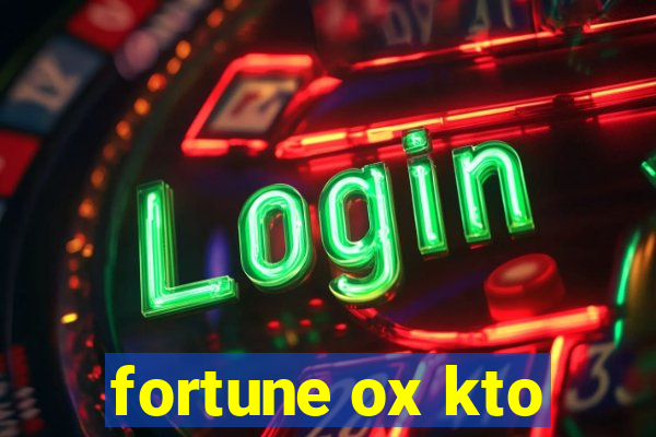 fortune ox kto