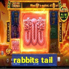 rabbits tail