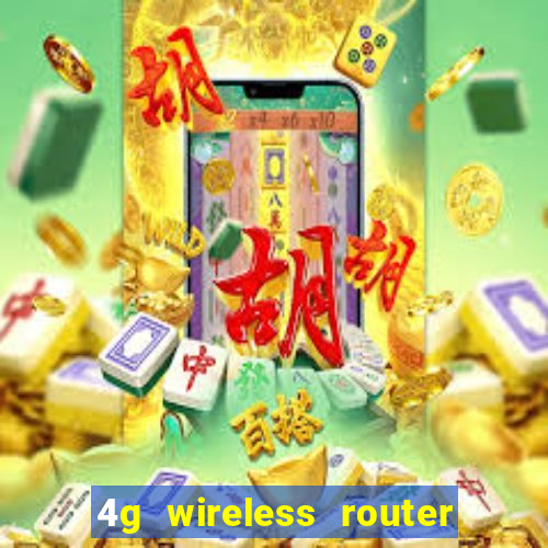 4g wireless router with sim card slot