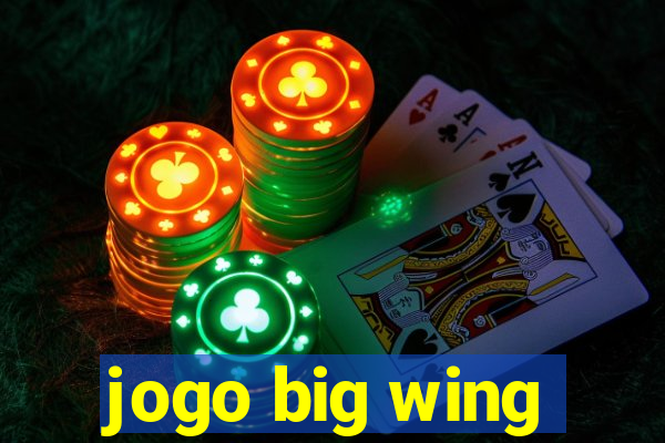 jogo big wing