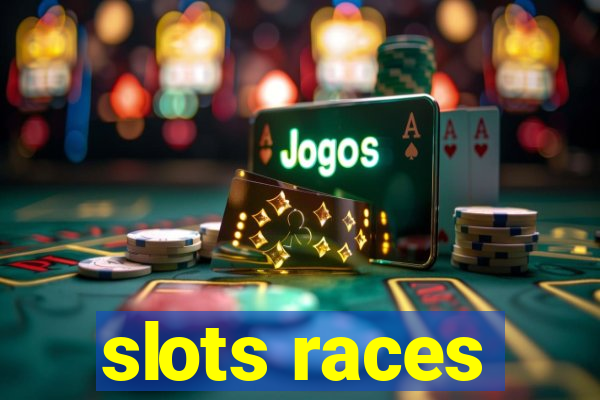 slots races