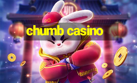 chumb casino