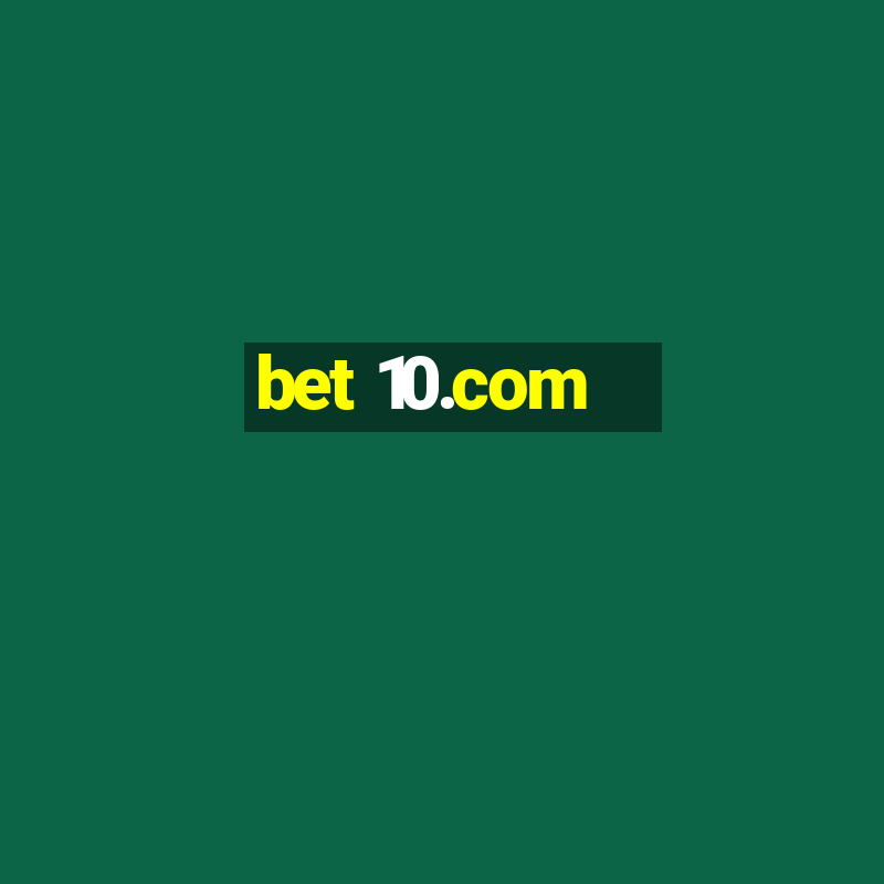 bet 10.com