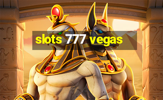 slots 777 vegas