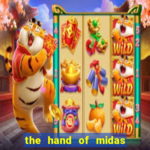 the hand of midas slot pragmatic play