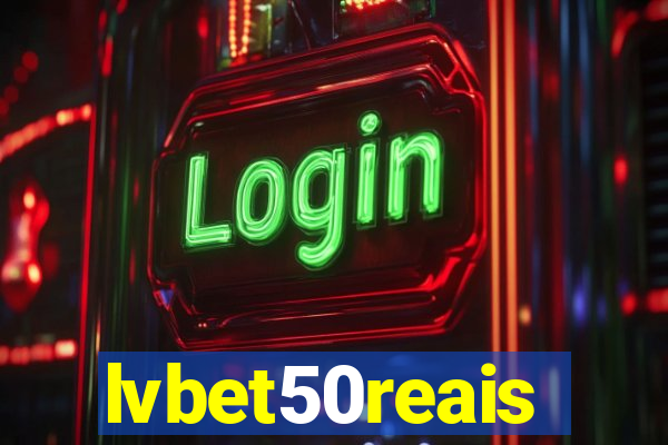 lvbet50reais