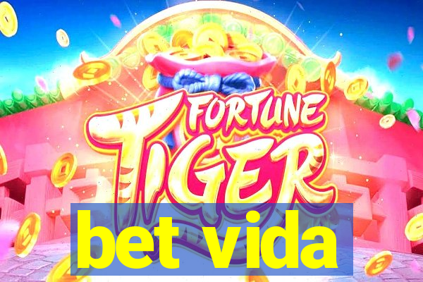 bet vida