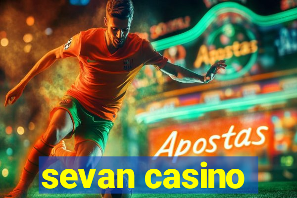 sevan casino