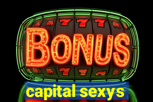 capital sexys