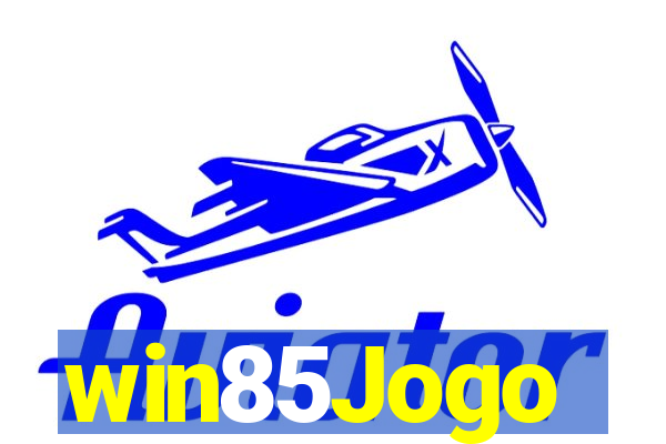 win85Jogo