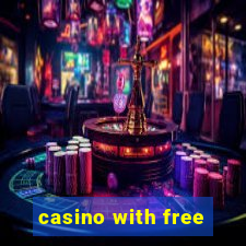 casino with free