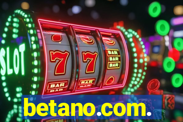 betano.com.