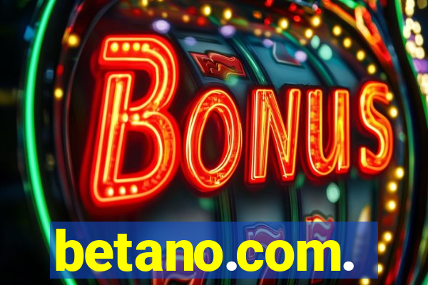 betano.com.