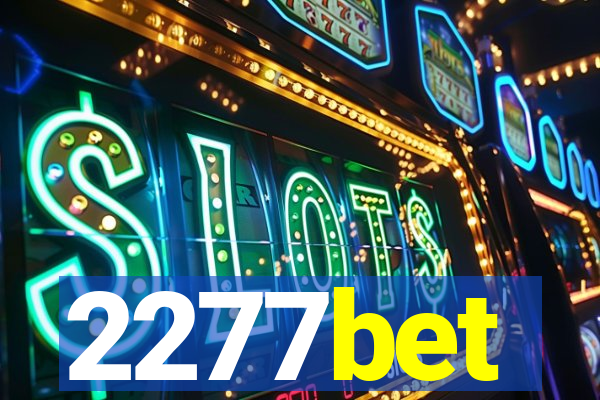 2277bet