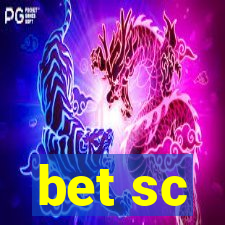 bet sc