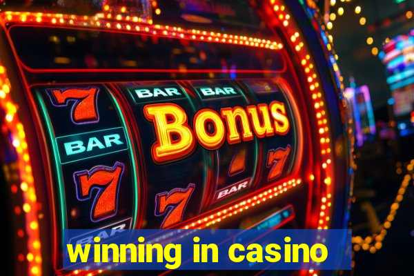 winning in casino