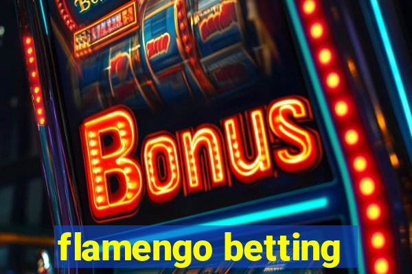 flamengo betting