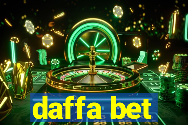 daffa bet